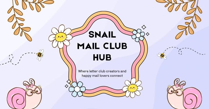 Snail Mail Club Hub promotional graphic for the Facebook community